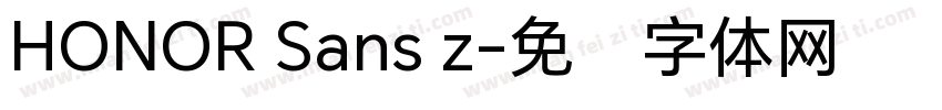 HONOR Sans z字体转换